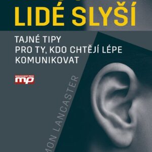 Na co lidé slyší (Simon Lancaster) (česky)
