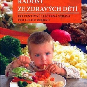Radost ze zdravých dětí (Vladimíra Strnadelová) (česky)