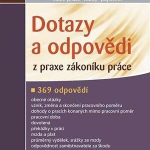 Dotazy a odpovědi z praxe zákoníku práce (Pavla Hloušková) (česky)