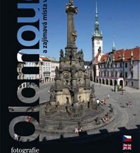 Olomouc a zajímavá místa v okolí (Petr Pelech) (česky)