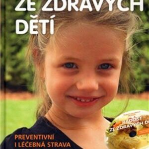 Radost ze zdravých dětí + DVD (Vladimíra Strnadelová) (česky)