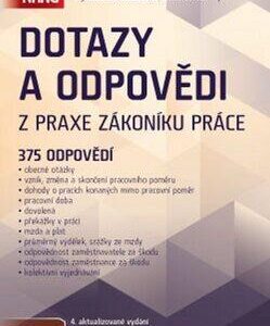 Dotazy a odpovědi z praxe zákoníku práce (česky)