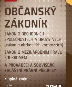 Občanský zákoník, zákon o obchodních společnostech a družstvech