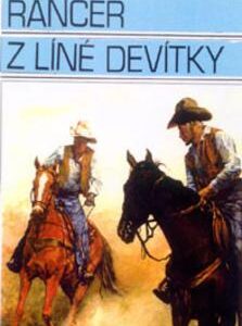 Rančer z Líné devítky (Peter Field) (česky)
