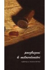 Povzbuzení k milosrdenství - Myšlenky sv. Vincence de Paul (Sv. Vincent De Paul) (česky)