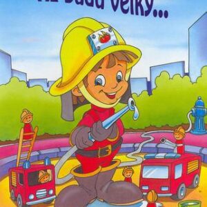 Až budu velký... (Dana Winklerová) (česky)
