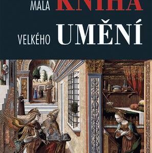 Malá kniha velkého umění (Stanislav Konečný) (česky)