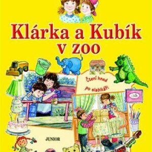 Klárka a Kubík v zoo - čtení hned po slabikáři (Irena Landau) (česky)