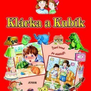 Klárka a Kubík - čtení hned po slabikáři (Irena Landau) (česky)