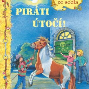 Piráti útočí - Příběhy ze sedla (Melanie Brockampová) (česky)