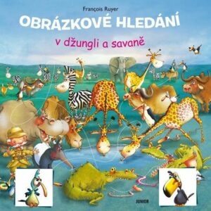 Obrázkové hledání v džungli a savaně (Francois Ruyer) (česky)