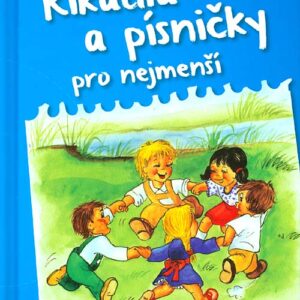 Říkadla a písničky pro nejmenší (Vladimíra Vopičková) (česky)