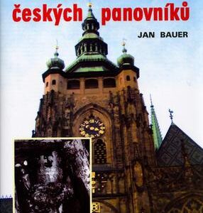 Podivné konce českých panovníků (Jan Bauer) (česky)