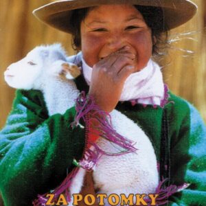 Za potomky dávných Inků - Václav Petr (Petr Václav) (česky)