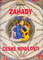Záhady české minulosti (Pavel Toufar) (česky)
