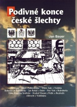 Podivné konce české šlechty (Jan Bauer) (česky)