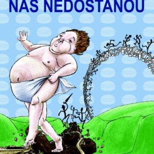Hubený nás nedostanou (Richard Skolek) (česky)