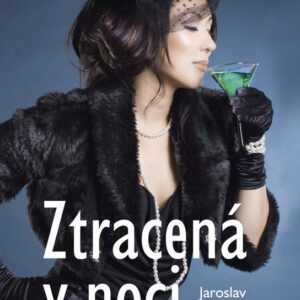 Ztracená v noci (Jaroslav Kříž) (česky)