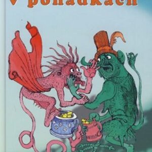 Jak se kouzlí v pohádkách (Irena Kaftanová) (česky)