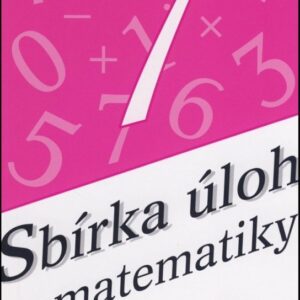 Sbírka úloh z matematiky pro 7. ročník s klíčem - 2. vydání (Emilie Ženatá) (česky)