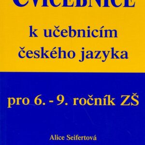 Cvičebnice ČJ pro 6.–9. ročník (Alice Seifertová) (česky)