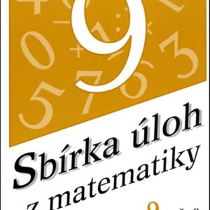 Sbírka úloh z matematiky pro 9.ročník (Emilie Ženatá) (česky)