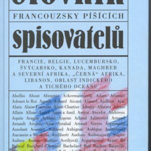 Slovník francouzsky píšících spisovatelů (Jaroslav Fryčer) (česky)