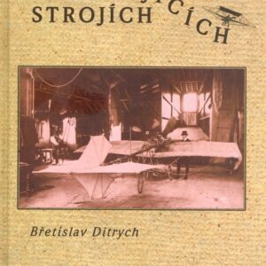 Báječní muži na létajících strojích (Břetislav Ditrych) (česky)
