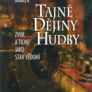 Tajné dějiny hudby (Vlastimil Marek) (česky)