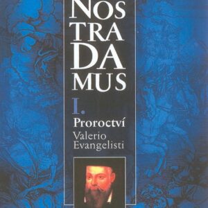 Nostradamus I. - Proroctví (Valerio Evangelisti) (česky)