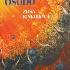 Tajemství osudu (Zoša Kinkorová) (česky)