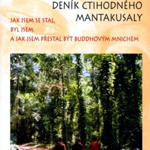 Mnich - Deník ctihodného Mantakusaly (Marvan Lukáš) (česky)
