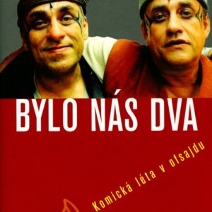 Bylo nás dva (Richard Tesařík) (česky)