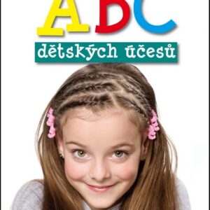 ABC dětských účesů (Blanka Hašková) (česky)