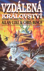 Vzdálená království (Allan Cole,Chris Bunch) (česky)