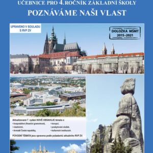 Vlastivěda 4 - Poznáváme naši vlast - učebnice (Jana Tabarková) (česky)