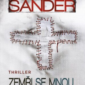 Zemři se mnou, sestřičko (Karen Sander) (česky)