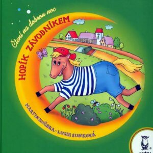 Hopík závodníkem - Čtení na dobrou noc (Martin Kučera) (česky)