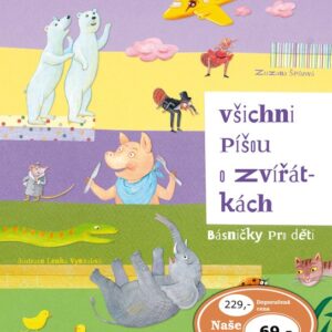 Všichni píšou o zvířátkách (básničky pro děti) (Zuzana Špůrová) (česky)