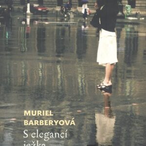 S elegancí ježka (Muriel Barberyová) (česky)