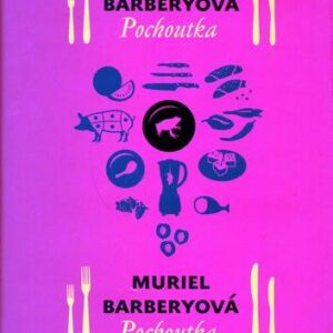 Pochoutka (Muriel Barberyová) (česky)