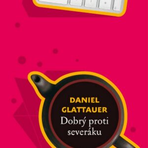 Dobrý proti severáku (Daniel Glattauer) (česky)