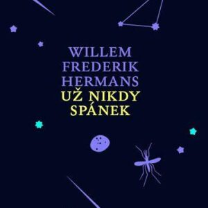 Už nikdy spánek (Hermans Willem Frederik) (česky)