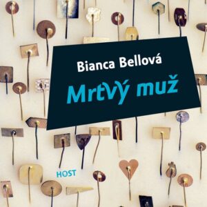 Mrtvý muž (Bianca Bellová) (česky)