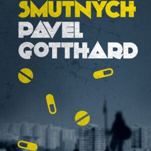 Léky smutných (Pavel Gotthard) (česky)