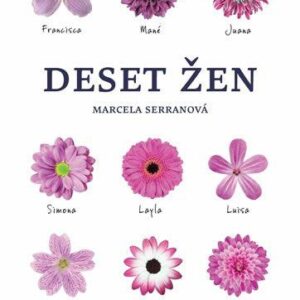 Deset žen (Serranová, Marcela) (česky)