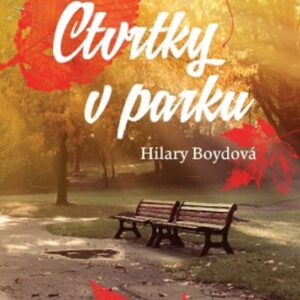 Čtvrtky v parku (Hilary Boyd) (česky)