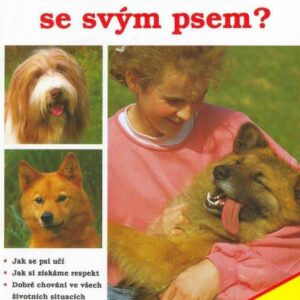 Rozumím si se svým psem? (Kejczová, Yvonne) (česky)
