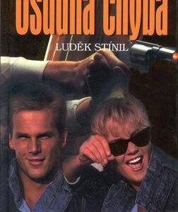 Osudná chyba (Luděk Stínil) (česky)