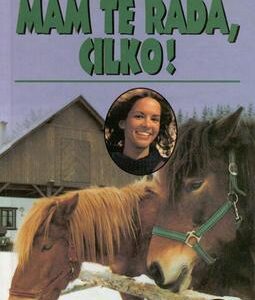 Mám tě ráda, Cilko! (Zuzana Francková) (česky)